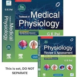 TEXTBOOK OF MEDICAL PHYSIOLOGY, 5TH EDITION & PHYSIOLOGY: REVIEW & ASSESSMENT (MCQS, CLINICAL CASE STUDIES, VIVA/SHORT QUESTIONS), 2ED
