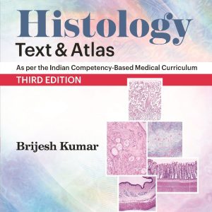 HISTOLOGY: TEXT & ATLAS, 3E