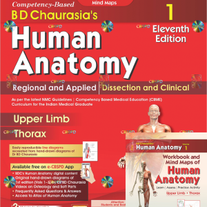 BD CHAURASIA'S HUMAN ANATOMY REGIONAL AND APPLED DISSECTION AND CLINICAL UPPER LIMB THORAX VOL 1 11/E
