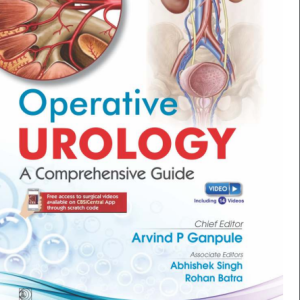 OPERATIVE UROLOGY A COMPREHENSIVE GUIDE 1/E