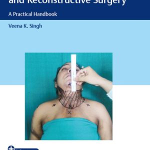 THE CLINICAL GUIDE FOR PLASTIC AND RECONSTRUCTIVE SURGERY, 1/E