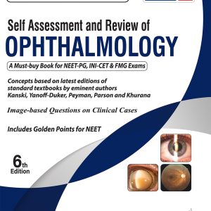 SELF ASSESSMENT & REVIEW OF OPHTHALMOLOGY, 6E