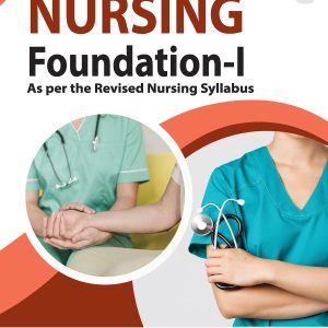 NURSING FOUNDATION-I, 2E