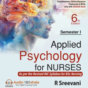 APPLIED PSYCHOLOGY FOR NURSES (SEMESTER I), 6E