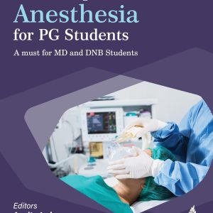SOLVED PAPERS ANESTHESIA FOR PG STUDENTS