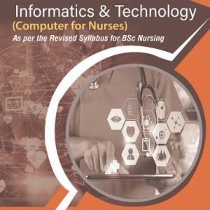 HEALTH/NURSING INFORMATICS AND TECHNOLOGY (COMPUTER FOR NURSES)