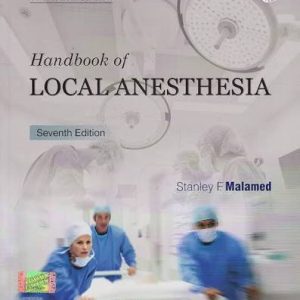 Handbook of Local Anesthesia,7E,South Asia Edition