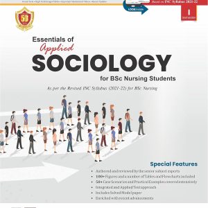 Essentials of Applied Sociology for BSc Nursing Students 1/E