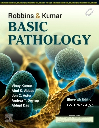 Robbins and Kumar Basic Pathology, 11e-South Asia Edition